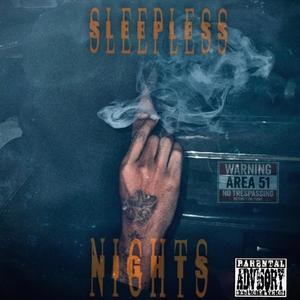 $leepless Nights (Explicit)