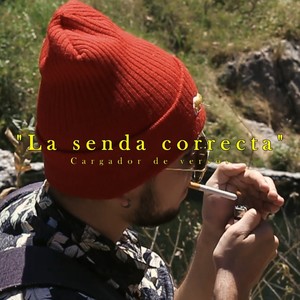 La senda correcta
