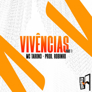 Vivências Part. 1 (Explicit)