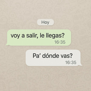 Pa’ dónde vas? (Explicit)