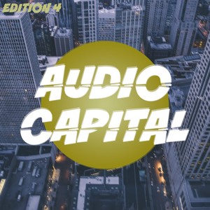 Audio Capital, Edition 4