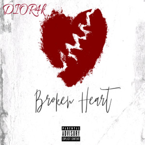 Broken Heart (Explicit)