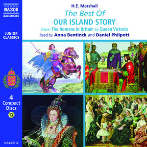 MARSHALL, H.E.: Best of Our Island Story (The) [Abridged]