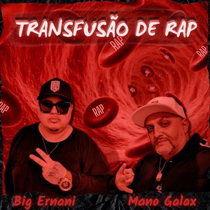 Transfusão de Rap (Explicit)