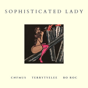 Sophisticated Lady (Explicit)