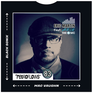 Retro Flows 83 (Mac Vaughn Remix)