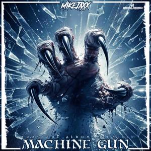 Machine Gun