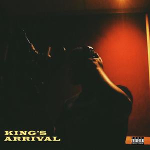 King's Arrival (Explicit)