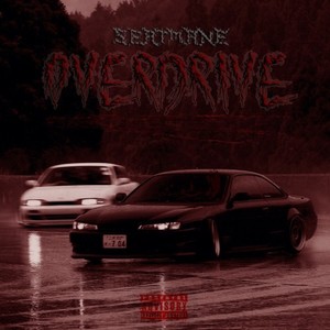 Overdrive (Explicit)