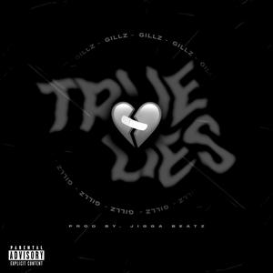 True Lies (Explicit)