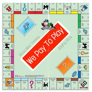 We Pay To Play(feat. Joany Rox) (Explicit)