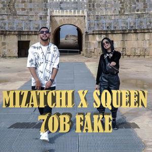 7ob fake (feat. SQUEEN)