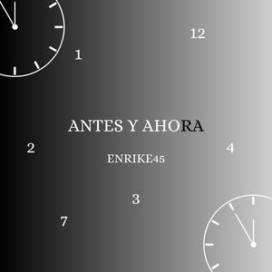 Antes y Ahora (Explicit)