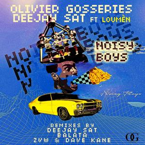 Noisy Boys (feat. Loumèn) (Dave Kane Revisited Mix)