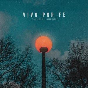 Vivo por Fe (Explicit)