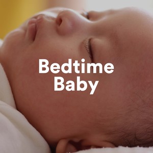 Bedtime Baby - Relaxing Music for Sleeping