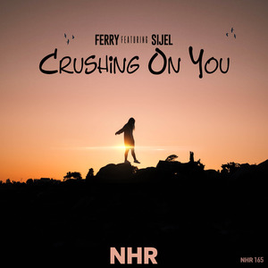 Crushing on You (ft. SIJEL)