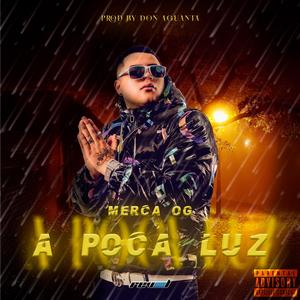 ∆ Poca Luz (Explicit)