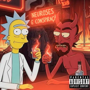 Neuroses e Conspirações (Explicit)