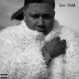 Ice Cold (Explicit)
