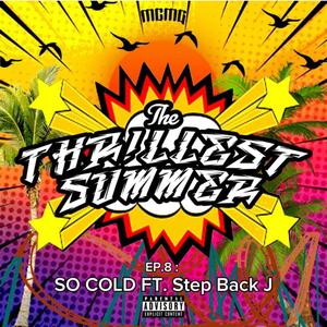 So Cold (feat. Step Back J) [Explicit]