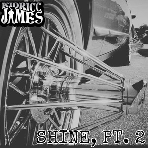 SHINE PART 2 (Explicit)