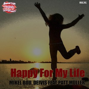 Happy For My Life (Paolo Solo Deep Remix)