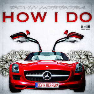 How I Do (Explicit)