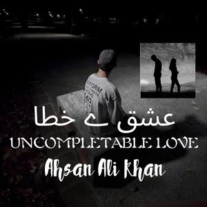 ishq e khata - uncompletable love