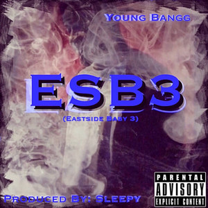 Eastside to the South (Explicit)