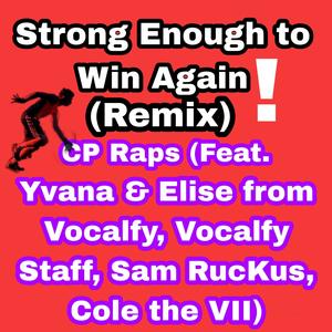 Strong Enough to Win Again! (Explicit)