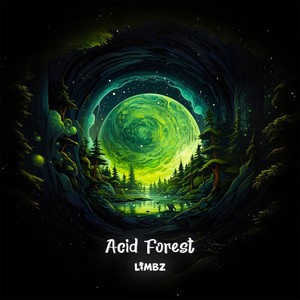 Acid Forest