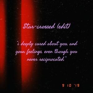 star-crossed (edit)