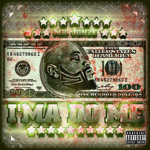 I'ma Do Me (Explicit)