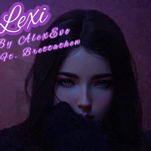 Lexi (feat. Brettathew) (Remix|Explicit)
