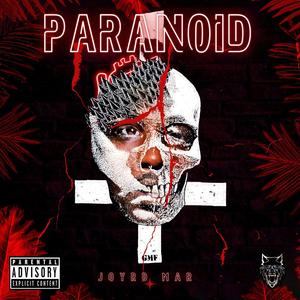 Paranoid (Explicit)