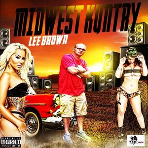 Midwest Kuntry (Explicit)