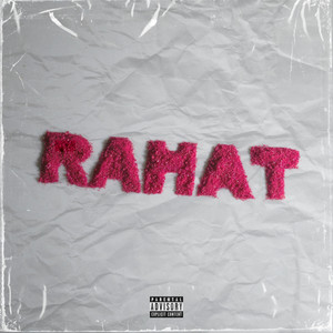 RAHAT (Explicit)