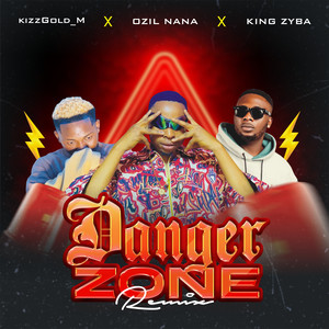 Danger Zone (Remix|Explicit)
