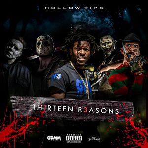 TH1RTEEN R3ASONS (Explicit)