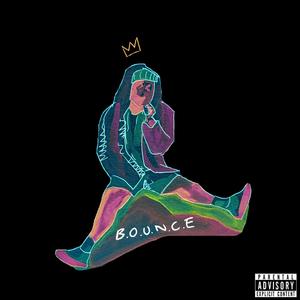 B.O.U.N.C.E. (Explicit)