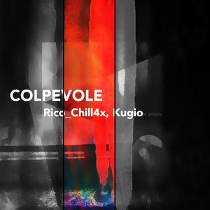 Colpevole (feat. Kugio) (Explicit)