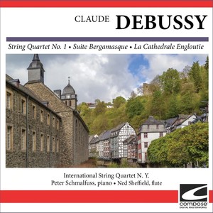 Claude Debussy - String Quartet No. 1 - Suite Bergamasque - La Cathedrale Engloutie