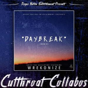 Daybreak (feat. Wrekonize) (Explicit)