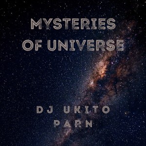 Mysteries of Universe