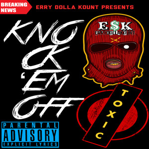 Knock Em Off (Explicit)