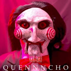 QUENNNCHO 2 (Explicit)