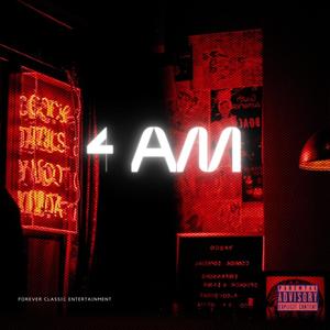 4AM (Explicit)