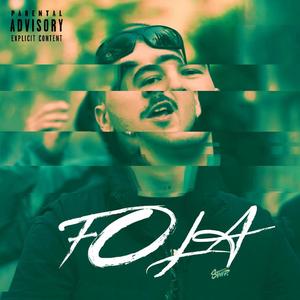 Fola (Explicit)