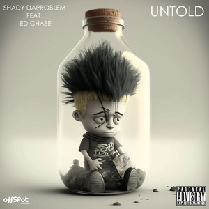 Untold (Explicit)